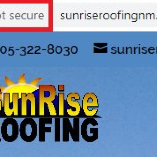 call-us-today-for-help-sunriseroofingnm-com-website-not-secure