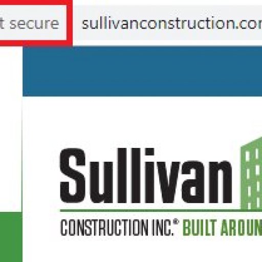 call-us-today-for-help-sullivanconstruction-com-website-not-secure