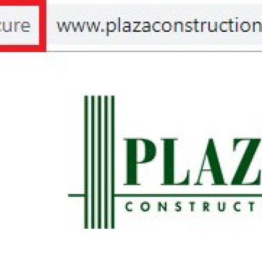 call-us-today-for-help-plazaconstruction-com-website-not-secure
