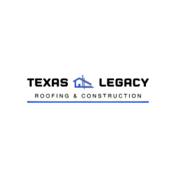 Texas Legacy Roofing and Construction